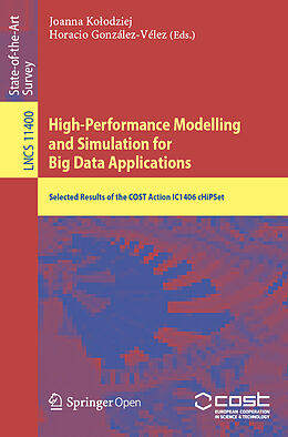 Kartonierter Einband High-Performance Modelling and Simulation for Big Data Applications von 