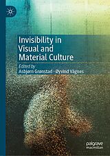E-Book (pdf) Invisibility in Visual and Material Culture von 