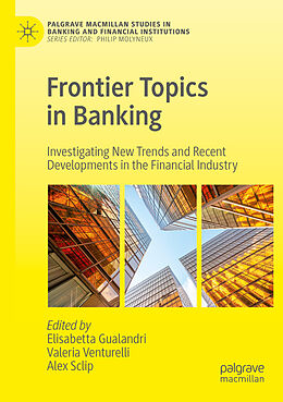 Couverture cartonnée Frontier Topics in Banking de 