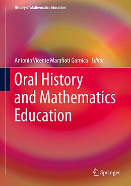 E-Book (pdf) Oral History and Mathematics Education von 