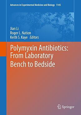 E-Book (pdf) Polymyxin Antibiotics: From Laboratory Bench to Bedside von 