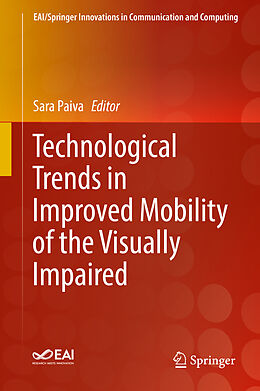 Fester Einband Technological Trends in Improved Mobility of the Visually Impaired von 