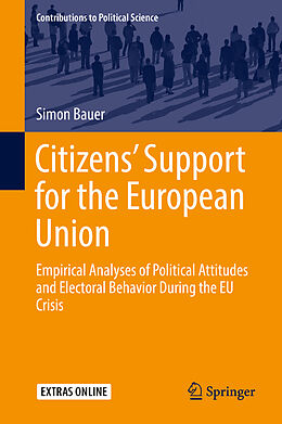 Livre Relié Citizens  Support for the European Union de Simon Bauer