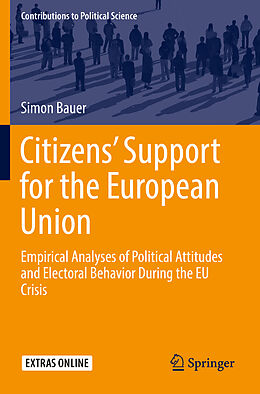 Kartonierter Einband Citizens  Support for the European Union von Simon Bauer