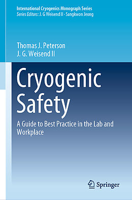 Livre Relié Cryogenic Safety de Thomas J. Peterson, J. G. Weisend II