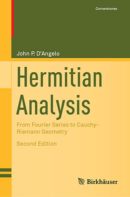 Livre Relié Hermitian Analysis de John P. D'Angelo