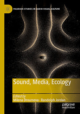 Couverture cartonnée Sound, Media, Ecology de 