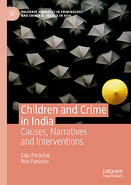 Livre Relié Children and Crime in India de Rita Panicker, Saju Parackal