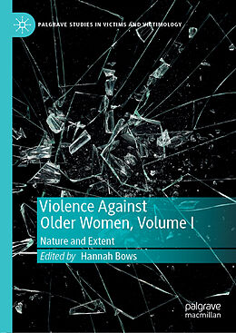 Livre Relié Violence Against Older Women, Volume I de 