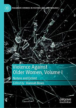 E-Book (pdf) Violence Against Older Women, Volume I von 