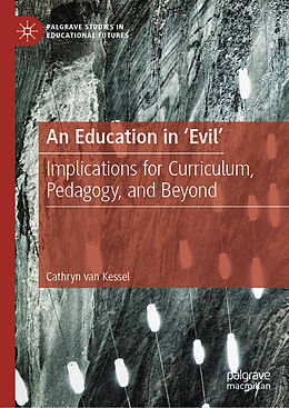 Livre Relié An Education in 'Evil' de Cathryn van Kessel