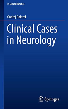 eBook (pdf) Clinical Cases in Neurology de Ondrej Dolezal