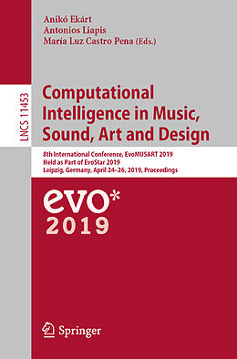 Kartonierter Einband Computational Intelligence in Music, Sound, Art and Design von 