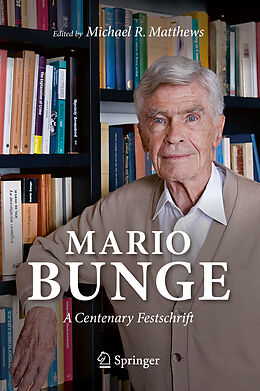 Livre Relié Mario Bunge: A Centenary Festschrift de 