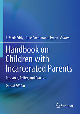 Couverture cartonnée Handbook on Children with Incarcerated Parents de 