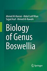 eBook (pdf) Biology of Genus Boswellia de Ahmed Al-Harrasi, Abdul Latif Khan, Sajjad Asaf