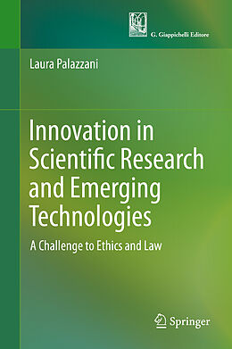 Fester Einband Innovation in Scientific Research and Emerging Technologies von Laura Palazzani