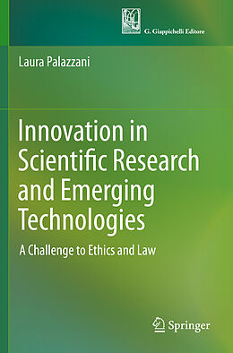 Kartonierter Einband Innovation in Scientific Research and Emerging Technologies von Laura Palazzani