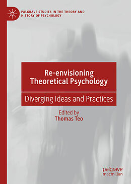 Fester Einband Re-envisioning Theoretical Psychology von 