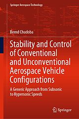 eBook (pdf) Stability and Control of Conventional and Unconventional Aerospace Vehicle Configurations de Bernd Chudoba