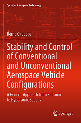 Couverture cartonnée Stability and Control of Conventional and Unconventional Aerospace Vehicle Configurations de Bernd Chudoba