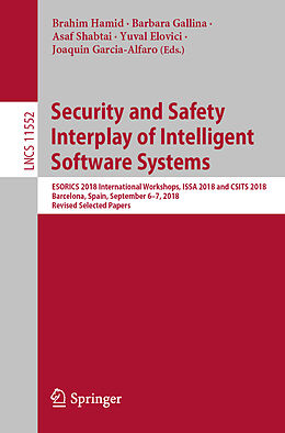 Kartonierter Einband Security and Safety Interplay of Intelligent Software Systems von 