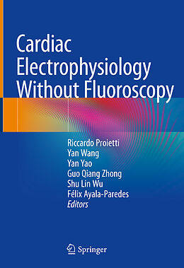 Livre Relié Cardiac Electrophysiology Without Fluoroscopy de 