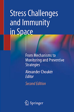 Couverture cartonnée Stress Challenges and Immunity in Space de 