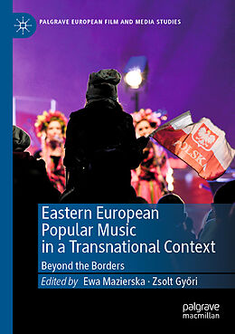Kartonierter Einband Eastern European Popular Music in a Transnational Context von 