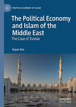 eBook (pdf) The Political Economy and Islam of the Middle East de Hayat Alvi