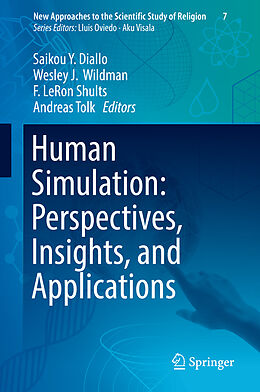 Fester Einband Human Simulation: Perspectives, Insights, and Applications von 