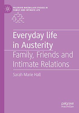 Couverture cartonnée Everyday Life in Austerity de Sarah Marie Hall