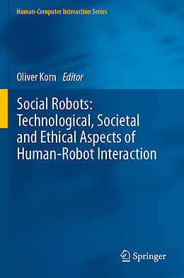 Couverture cartonnée Social Robots: Technological, Societal and Ethical Aspects of Human-Robot Interaction de 