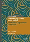 E-Book (pdf) Demystifying China's Stock Market von Eric Girardin, Zhenya Liu