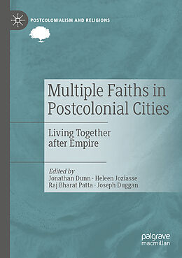 Couverture cartonnée Multiple Faiths in Postcolonial Cities de 