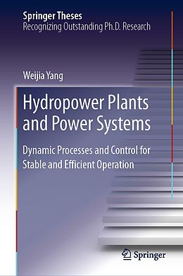 E-Book (pdf) Hydropower Plants and Power Systems von Weijia Yang