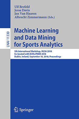 Kartonierter Einband Machine Learning and Data Mining for Sports Analytics von 