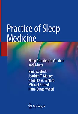 E-Book (pdf) Practice of Sleep Medicine von Boris A. Stuck, Joachim T. Maurer, Angelika A. Schlarb