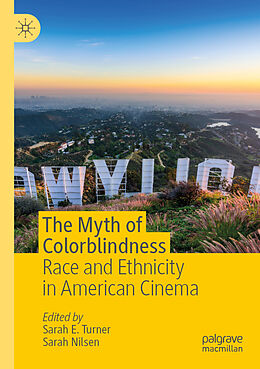 Couverture cartonnée The Myth of Colorblindness de 