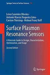 eBook (pdf) Surface Plasmon Resonance Sensors de Leiva Casemiro Oliveira, Antonio Marcus Nogueira Lima, Carsten Thirstrup