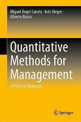 E-Book (pdf) Quantitative Methods for Management von Miguel Ángel Canela, Inés Alegre, Alberto Ibarra
