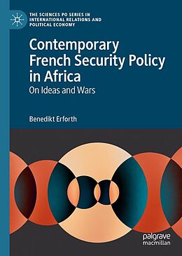 eBook (pdf) Contemporary French Security Policy in Africa de Benedikt Erforth