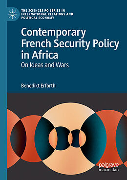 Couverture cartonnée Contemporary French Security Policy in Africa de Benedikt Erforth