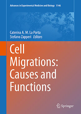Fester Einband Cell Migrations: Causes and Functions von 