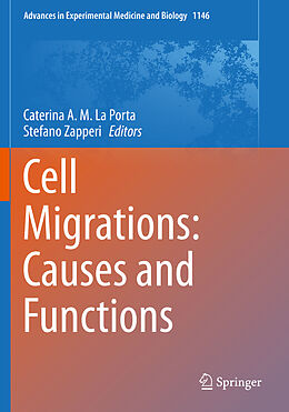 Kartonierter Einband Cell Migrations: Causes and Functions von 