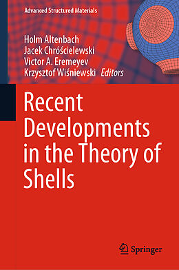 Fester Einband Recent Developments in the Theory of Shells von 