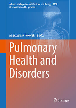 Livre Relié Pulmonary Health and Disorders de 