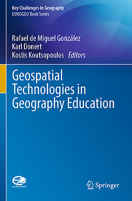 Couverture cartonnée Geospatial Technologies in Geography Education de 