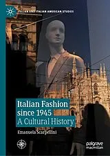 Fester Einband Italian Fashion since 1945 von Emanuela Scarpellini