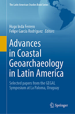 Fester Einband Advances in Coastal Geoarchaeology in Latin America von 